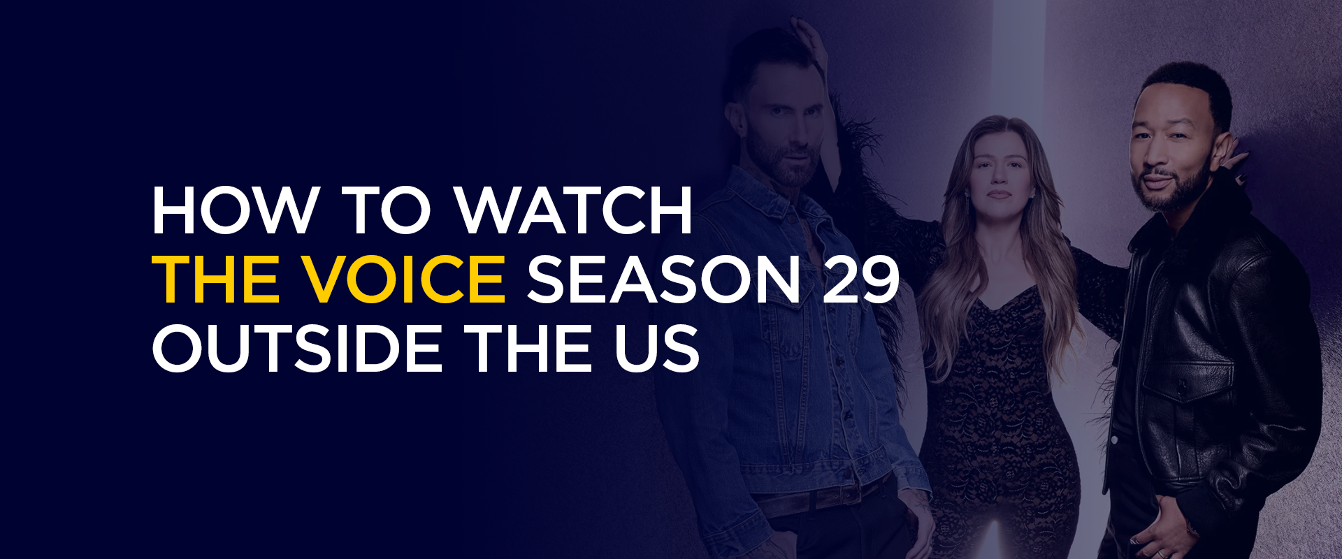 How to Watch The Voice Season 29 Outside the US