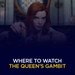 Where to Watch The Queen’s Gambit In Any Country
