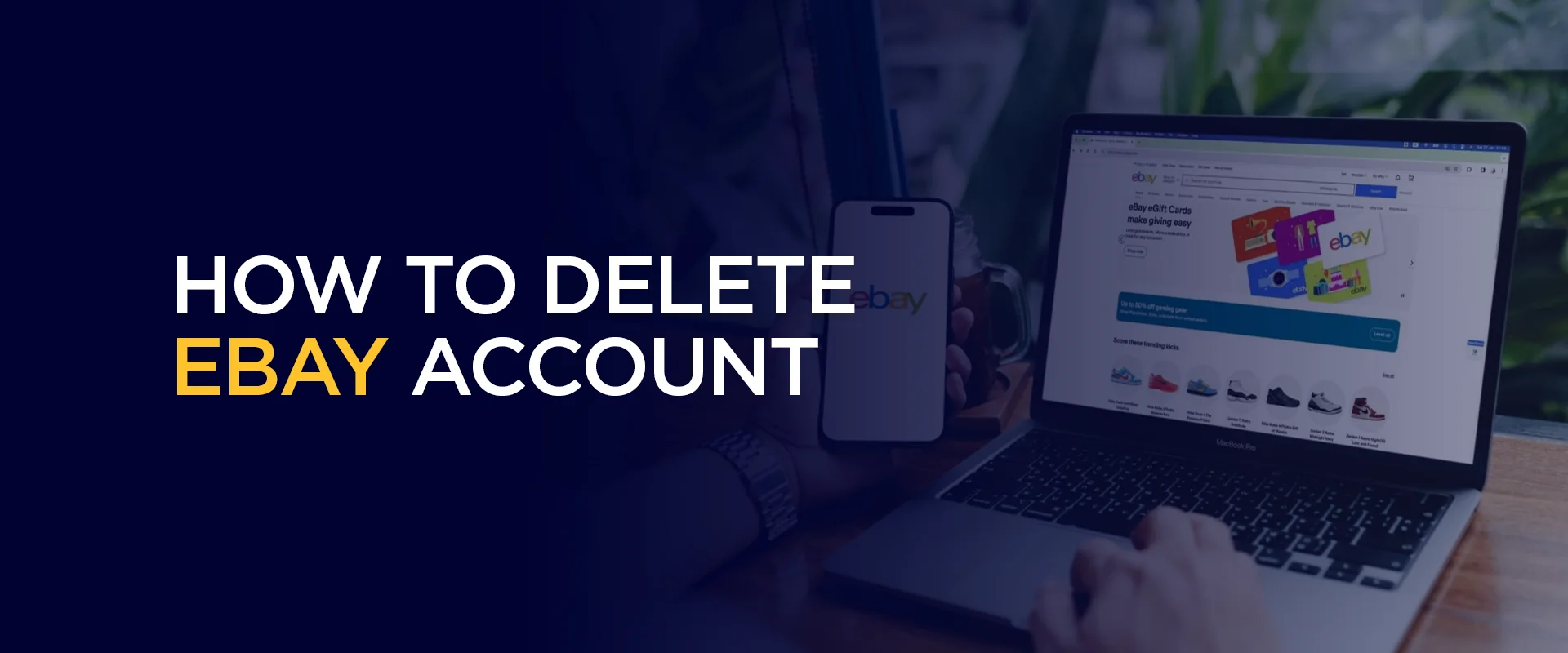 How to Delete eBay Account