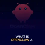 What Is OpenClaw AI