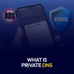 What Is Private DNS How Does It Work