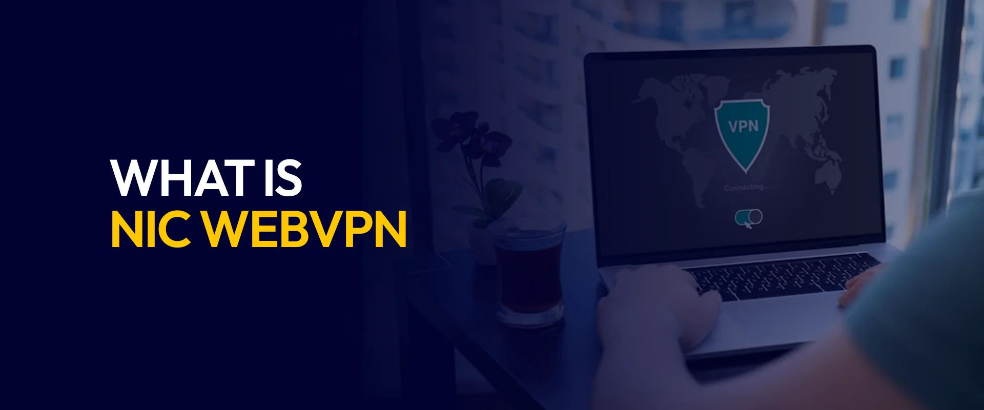 What Is NIC WebVPN