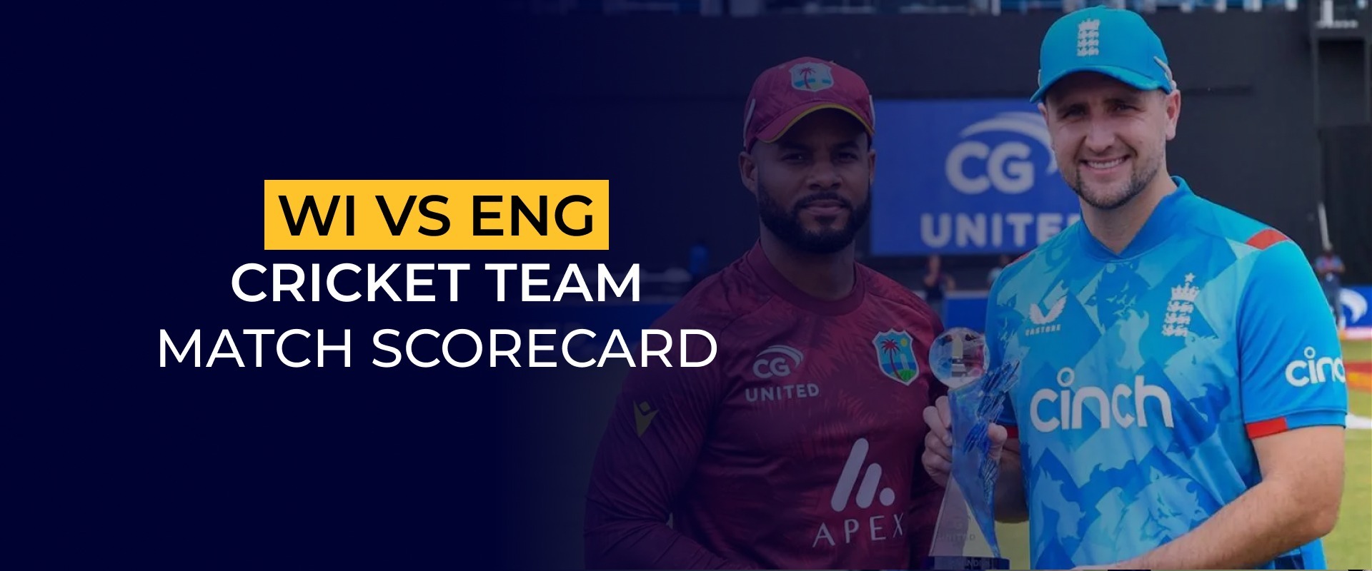 WI Cricket Team Vs ENG Cricket Team Match Scorecard
